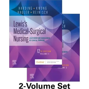 Lewis's Medical-Surgical Nursing - 2-Volume Set: Assessment and Management of Clinical Problems – Mariann M. Harding,Jeffrey Kwong,Dottie Roberts,Debra Hagler,Courtney Reinisch (EN)