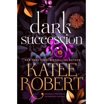 Cizojazyčná kniha Dark Succession (Previously Published as the Marriage Contract) (EN)