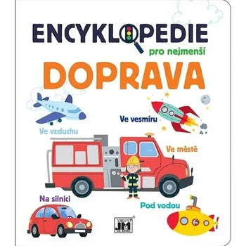 Encyklopedie Encyklopedie pro nejmenší Doprava
