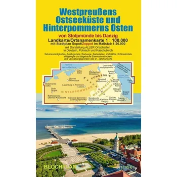 Landkarte Westpreußens Ostseeküste und Hinterpommerns Osten 1:100.000 - Bloch, Dirk