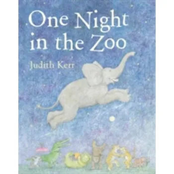 Cestování One Night in the Zoo - Kerr, Judith [EN] (2010, Brožovaná, HarperCollins Publishers)