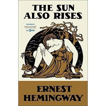 Beletrie pro dospělé The Sun Also Rises - Ernest Hemingway [EN] (2006, Brožovaná, Simon & Schuster)