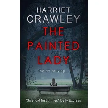 Beletrie pro dospělé The Painted Lady – Harriet Crawley (EN)