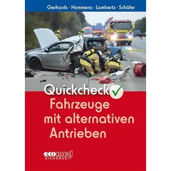 Quickcheck Fahrzeuge mit alternativen Antrieben - Gerhards, Frank