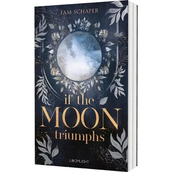 If the Moon Triumphs - Schaper, Fam