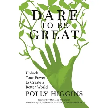 Dare To Be Great - Higgins, Polly