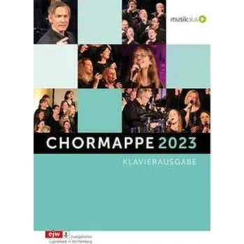 Chormappe 2023 Klavierausgabe - Eißler, Hans-Joachim