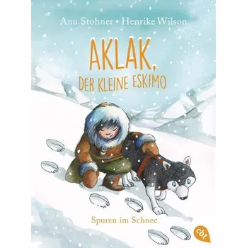 První čtění Aklak, der kleine Eskimo - Spuren im Schnee - Stohner, Anu