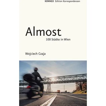 Literární cestopis Almost - Czaja, Wojciech