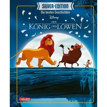 Pohádka Disney Silver-Edition: Das große Buch mit den besten Geschichten - König der Löwen - Disney, Walt