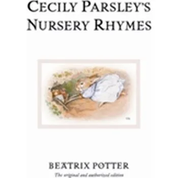 Pohádka Cecily Parsley's Nursery Rhymes - Beatrix Potter [EN] (2002, Gebunden, Penguin Books Ltd)