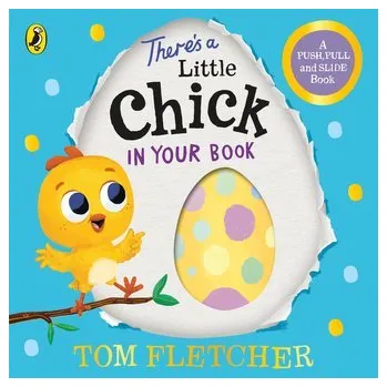 There's a Little Chick In Your Book - Fletcher, Tom