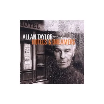 Zahraniční hudba Hotels & Dreamers - Taylor Allan [HQCD]