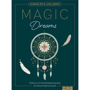 Encyklopedie Magic Dreams | Ausmalen & loslassen - Svenja Dieken