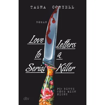 Cizojazyčná kniha Love Letters to a Serial Killer: Thriller – Tasha Coryell,Susanne Goga-Klinkenberg (DE)