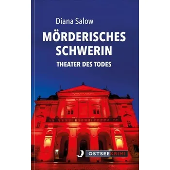 Mörderisches Schwerin - Salow, Diana [DE] (2021, Brožovaná, Hinstorff Verlag GmbH)