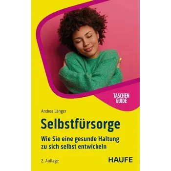 Osobní rozvoj Selbstfürsorge - Länger, Andrea [DE] (2025, Brožovaná, Haufe Lexware GmbH)
