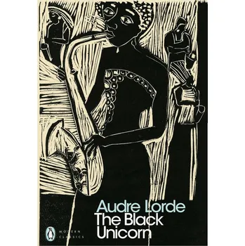 The Black Unicorn - Audre Lorde