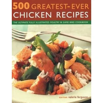 Cizojazyčná kniha 500 Greatest-Ever Chicken Recipes