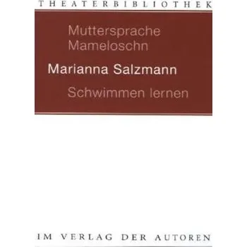 Umění Muttersprache Mameloschn. Schwimmen lernen - Salzmann, Marianna