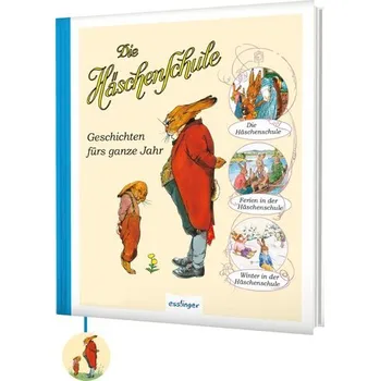 První čtění Die Häschenschule: Geschichten fürs ganze Jahr - Sixtus, Albert [DE] (2025, Firma, Esslinger Verlag)