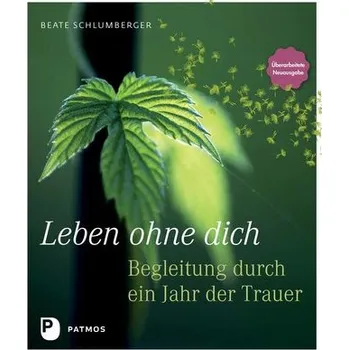 Osobní rozvoj Leben ohne dich - Schlumberger, Beate