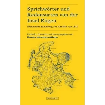 Sprichwörter und Redensarten von der Insel Rügen - Herrmann-Winter, Renate