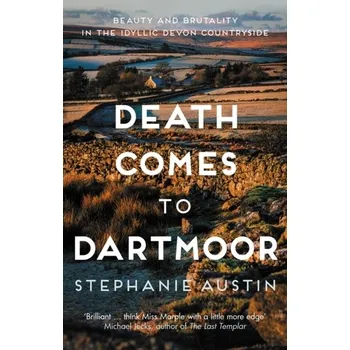 Death Comes to Dartmoor - Austin, Stephanie