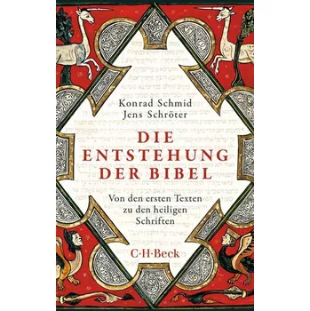Populárně naučná literatura pro dospělé Die Entstehung der Bibel - Schmid, Konrad [DE] (2024, Brožovaná, C.H. Beck)