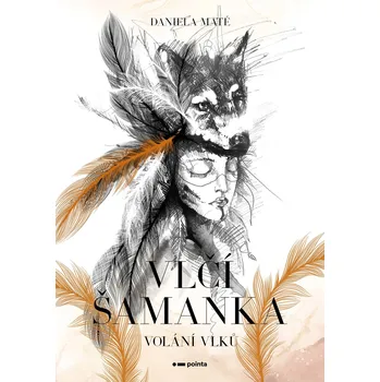 Kniha Vlčí šamanka