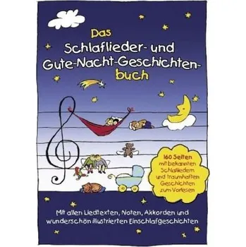 Das Schlaflieder- und Gute-Nacht-Geschichtenbuch - Sumfleth, Marco