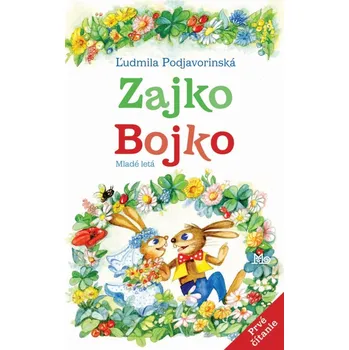 Zajko Bojko - Ľudmila Podjavorinská
