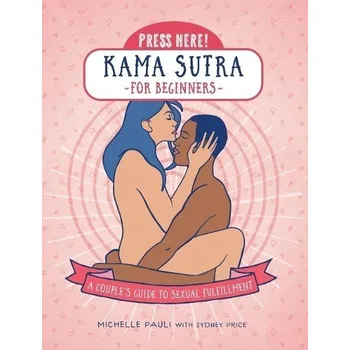 Cizojazyčná kniha Press Here! Kama Sutra for Beginners - Pauli, Michelle