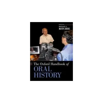 Oxford Handbook of Oral History