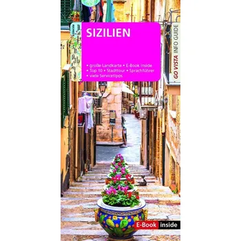 Cestování GO VISTA: Reiseführer Sizilien - Geiss, Heide Marie Karin
