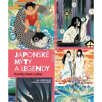 Kniha Japonské mýty a legendy - Gavin Blair Slovart