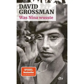 Was Nina wusste - David Grossman