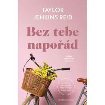 Kniha Bez tebe napořád - Taylor Jenkins Reid