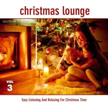 Zahraniční hudba CD X-Mas Lounge Club: Christmas Lounge Folge 3 2018