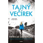 Tajný večírek - Patricia Gibneyová…