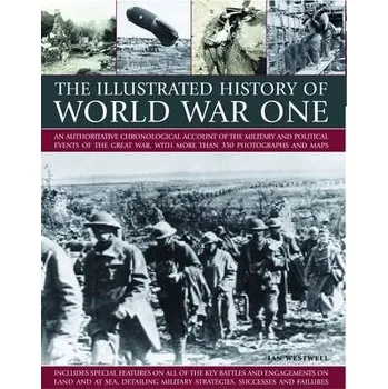 Cizojazyčná kniha Illustrated History of World War One - Westwell, Ian