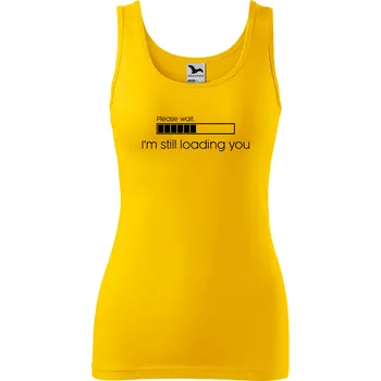 Dámské oblečení DOBRÝ TRIKO Dámské tílko s potiskem I'm still loading you Velikost: L, Barva: Žlutá