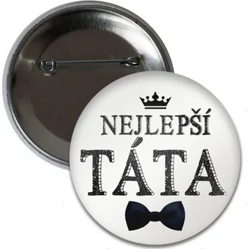 Party dekorace Placka Nejlepší TÁTA 6 cm