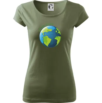 Dámské tričko Máme fakt jen jednu - Země - Dámské triko Pure - 2XL ( Khaki )