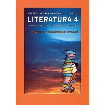 Český jazyk Literatura 4 pro SŠ učebnice Věra Martínková