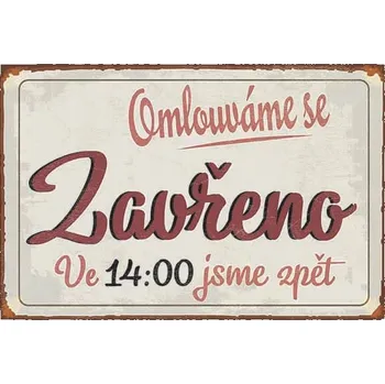 Obraz Cedule Omlouváme Se - Zavřeno