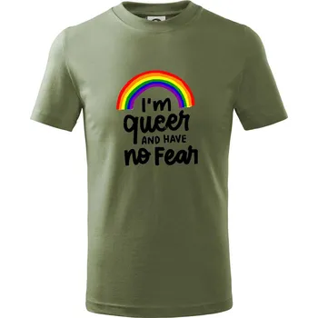 Chlapecké tričko Im queer and have no fear - Tričko dětské bavlněné - 134 cm/8 let ( Khaki )