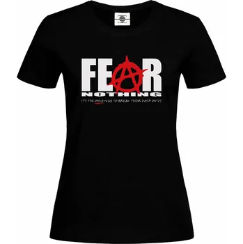 Dámské tričko Tričko Fear Nothing Druh: Dámské, Barva: Černá, Velikost: L
