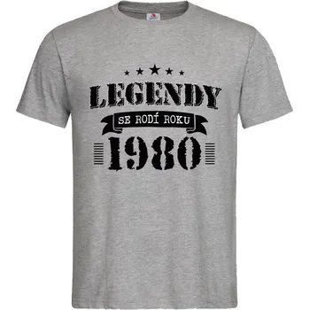 Pánské tričko Tričko Legendy se rodí roku 1980 Druh: Pánské, Barva: Šedá, Velikost: L