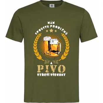 Pánská móda Tričko Mám spoustu problémů Druh: Pánské, Barva: Khaki, Velikost: XL